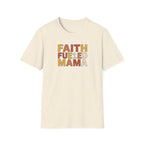 Faith Fueld Mama T-Shirt