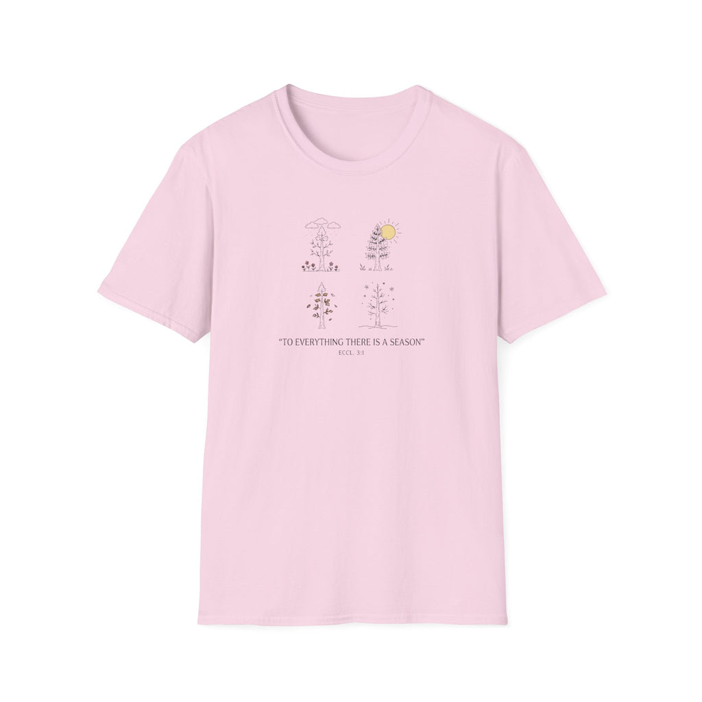 To Everything T-Shirt