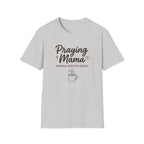 Praying Momma T-Shirt