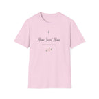 Home Sweet Home T-Shirt