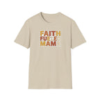 Faith Fueld Mama T-Shirt