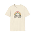 Aunt Life Best Life T-Shirt