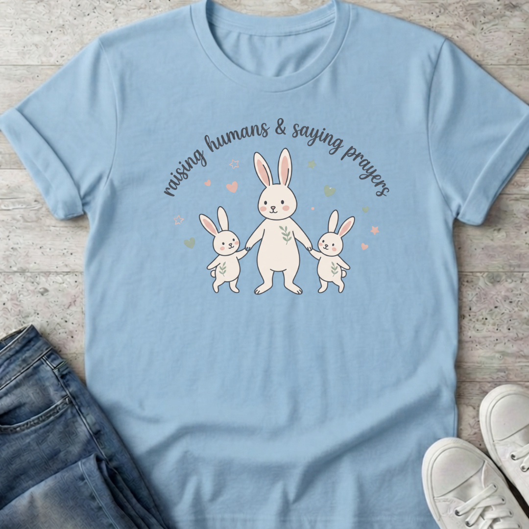 Raising Humans Saying Prayers T-Shirt