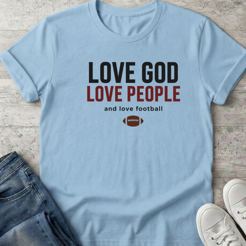 Love God People & football T-Shirt