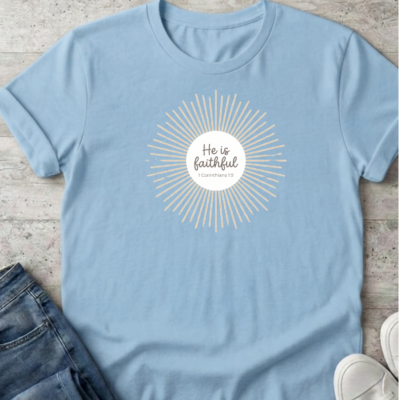 He is Faithful T-Shirt
