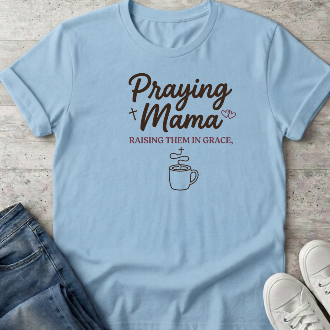 Praying Momma T-Shirt