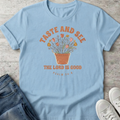 Taste and See T-Shirt