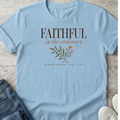 Faithful T-Shirt
