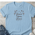 Grace Upon Grace T-Shirt