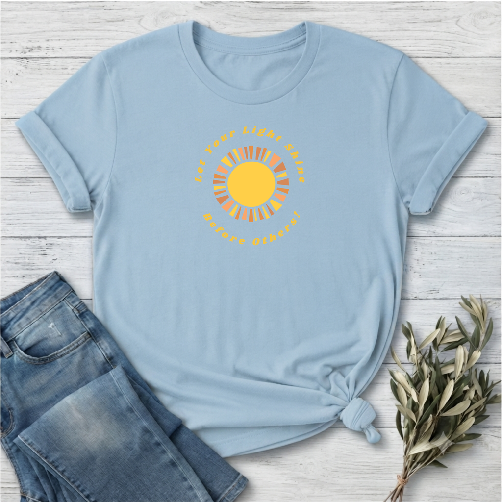 Let Your Light Shine T-Shirt