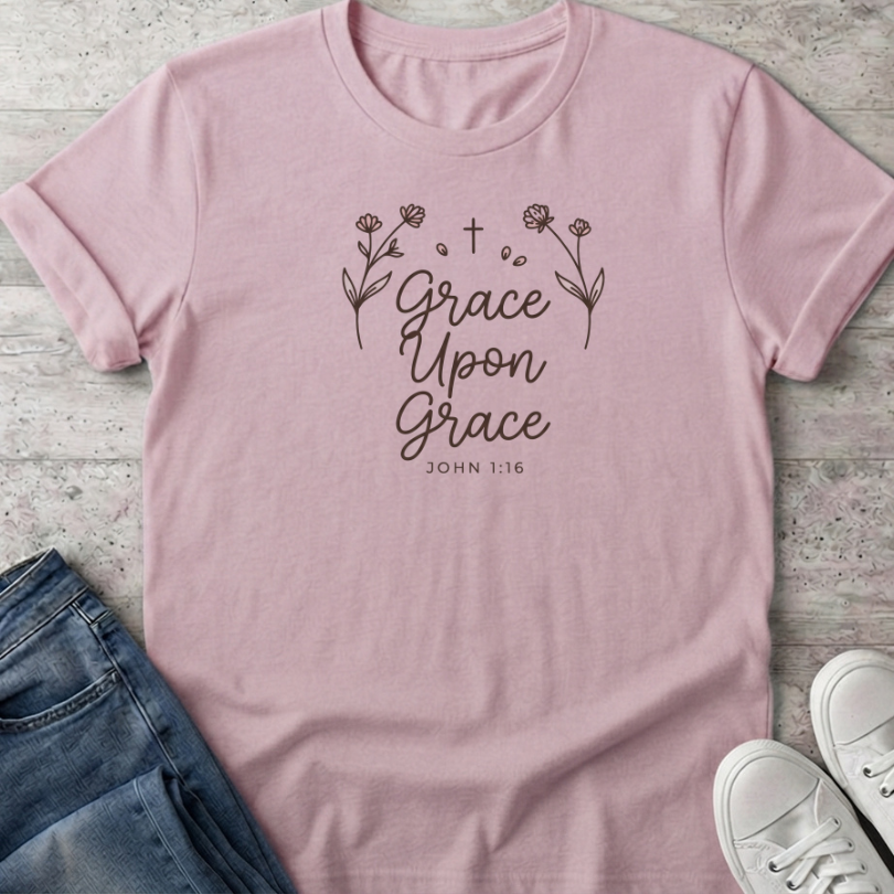 Grace Upon Grace T-Shirt