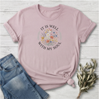 It Is Well T-Shirt