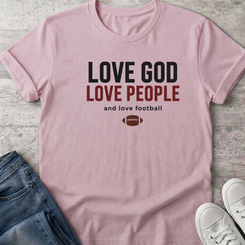Love God People & football T-Shirt