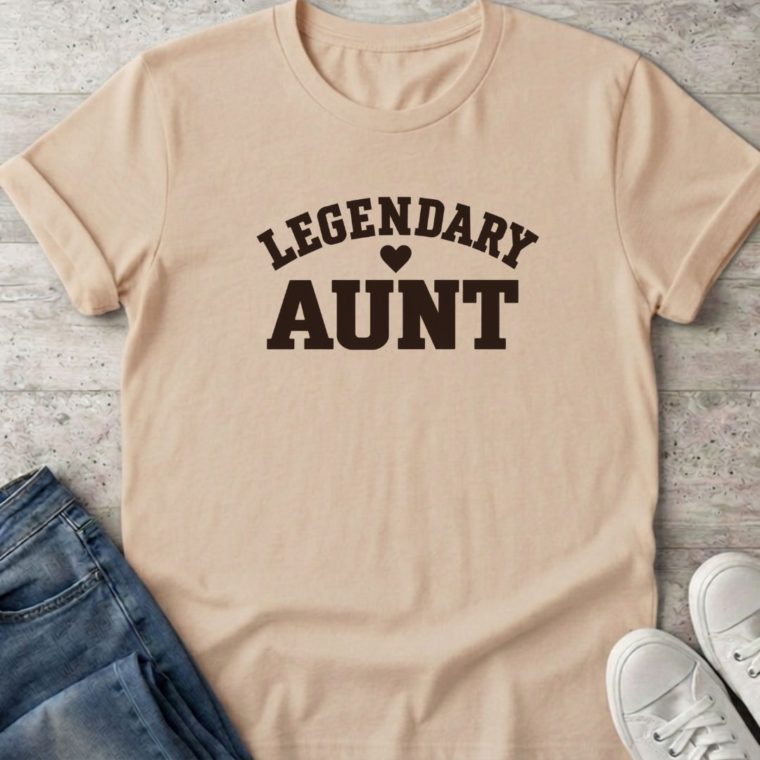 Legendary Aunt T-Shirt