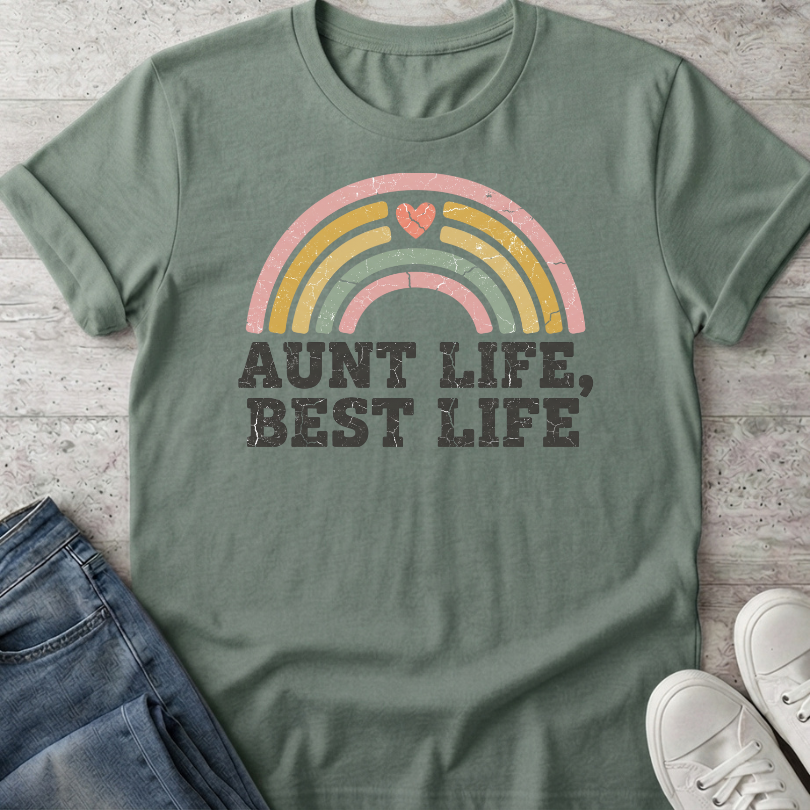 Aunt Life Best Life T-Shirt