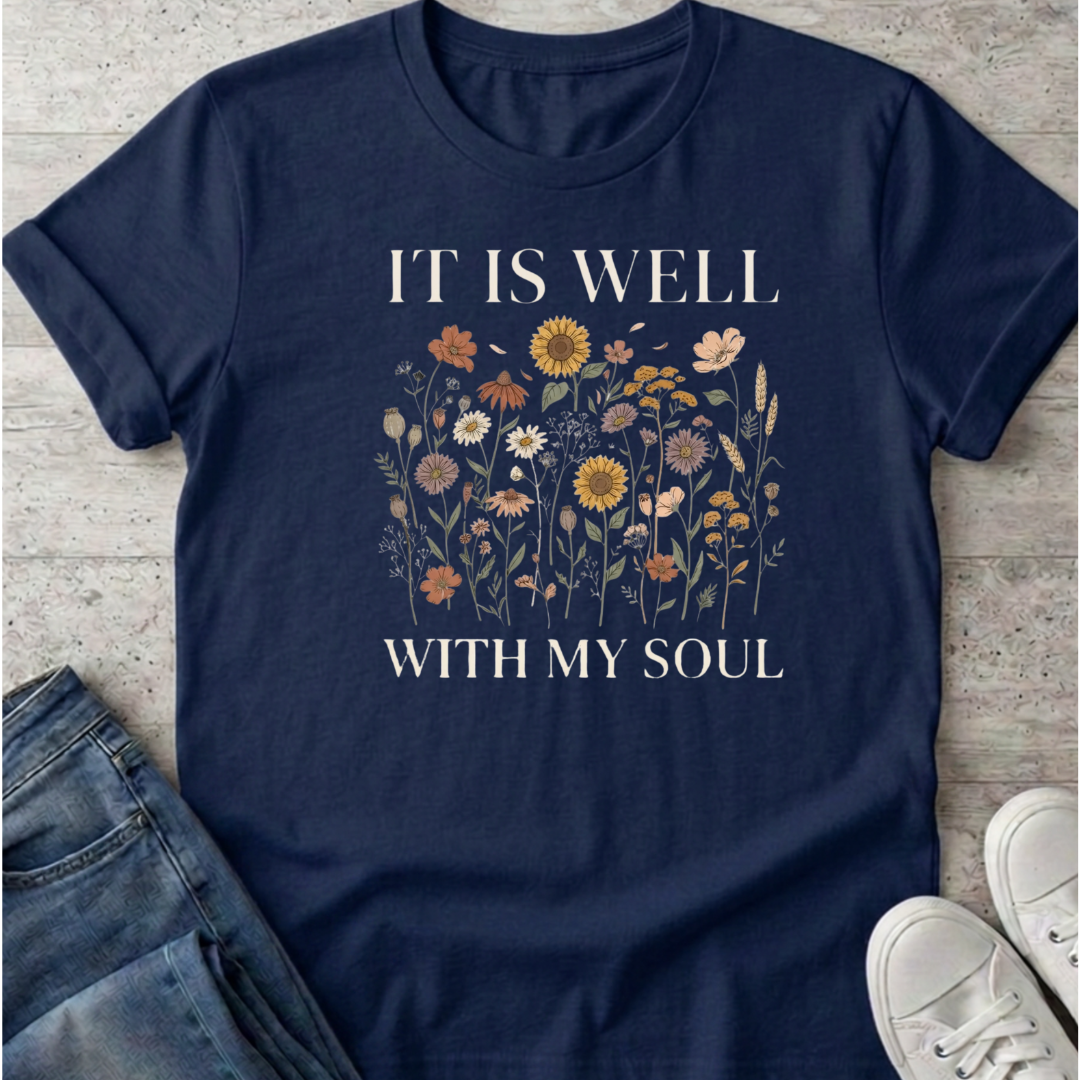 It Is Well T-Shirt