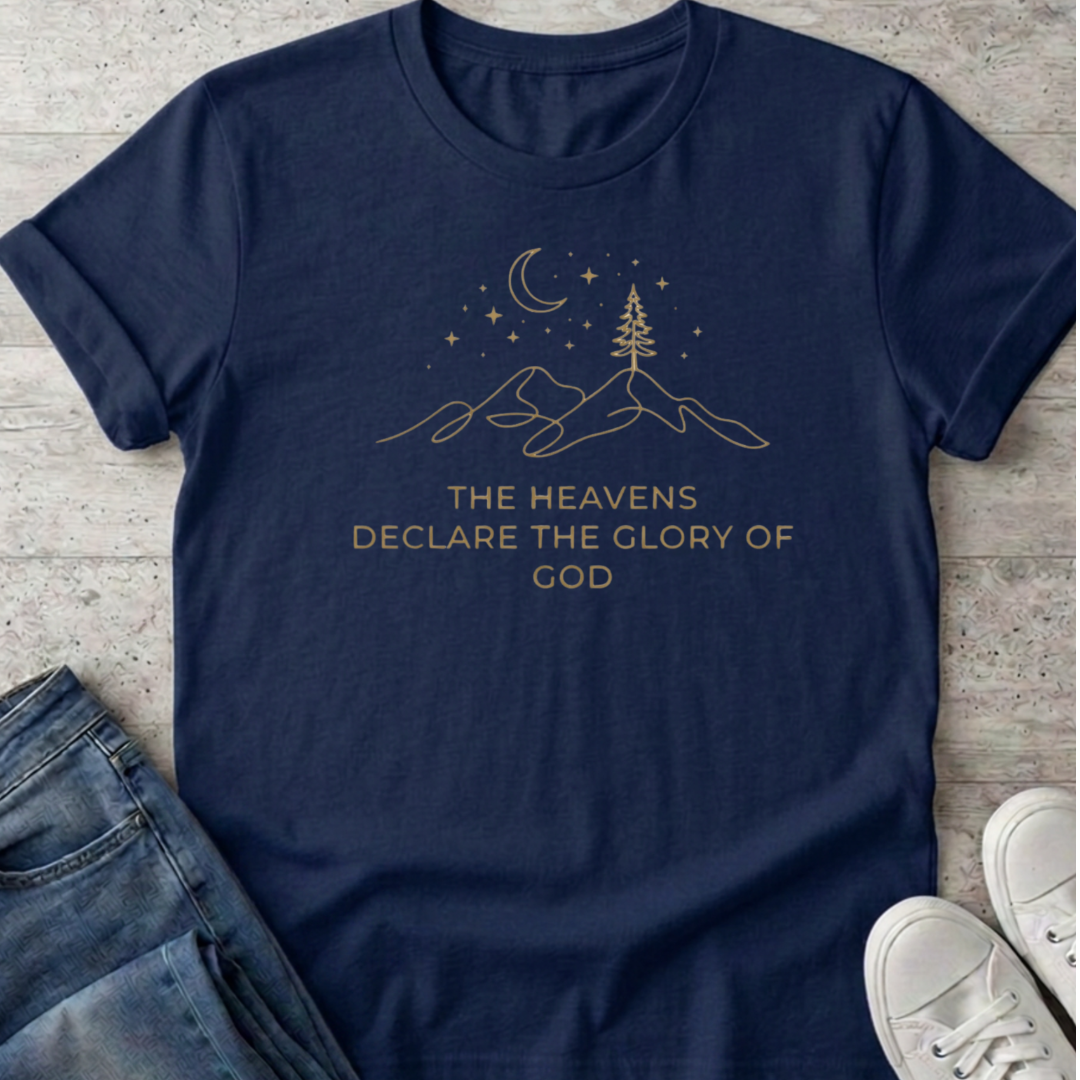 The Heavens Declare T-Shirt