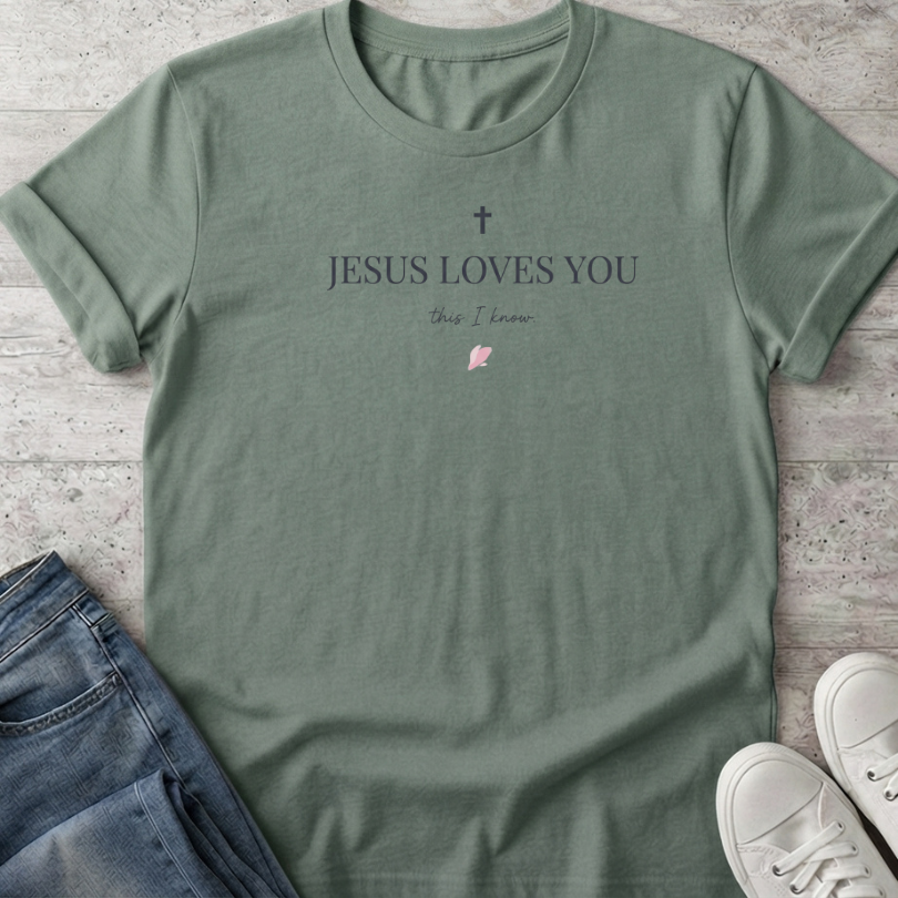 Jesus Loves You T-Shirt