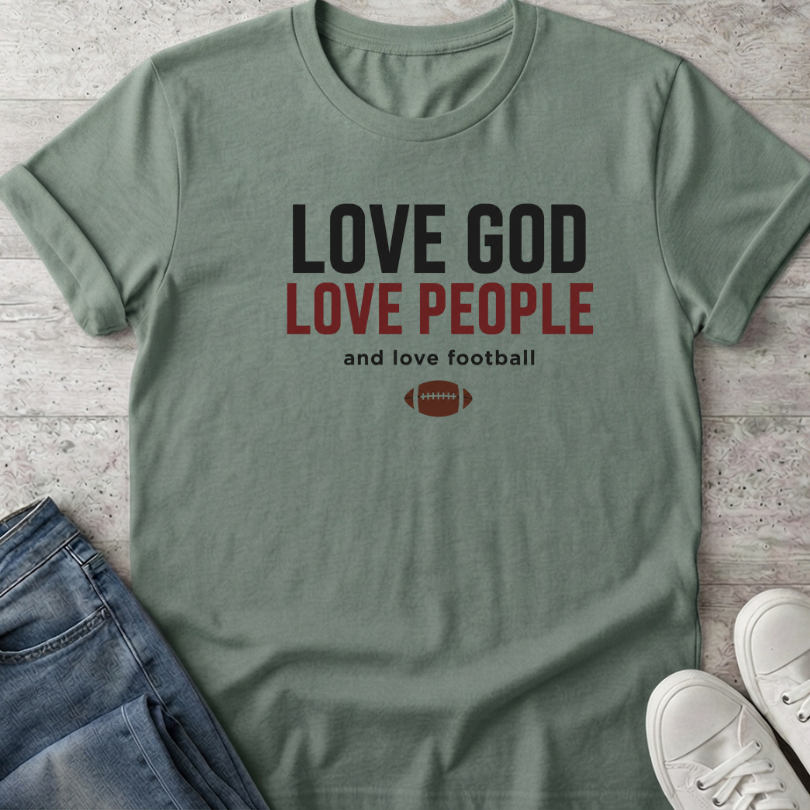 Love God People & football T-Shirt