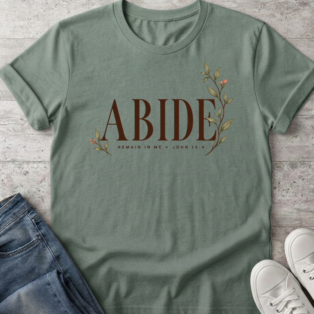 Abide T-Shirt