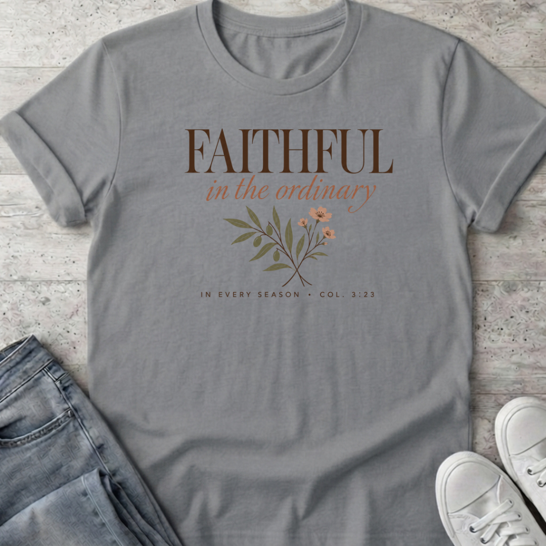 Faithful T-Shirt