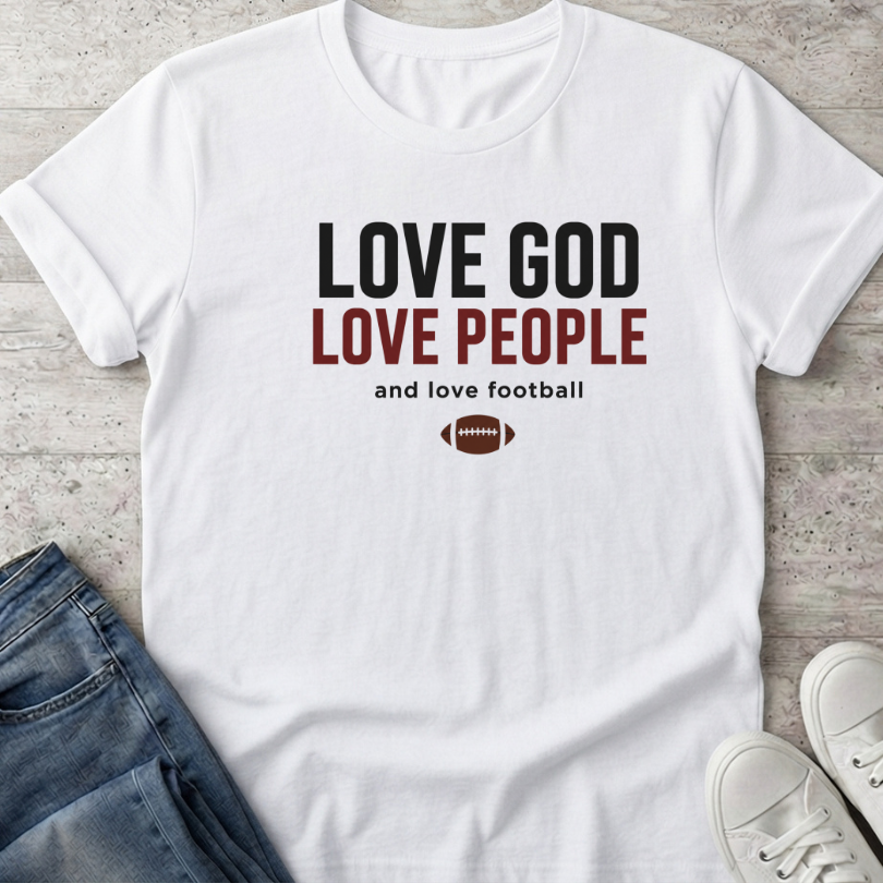 Love God People & football T-Shirt